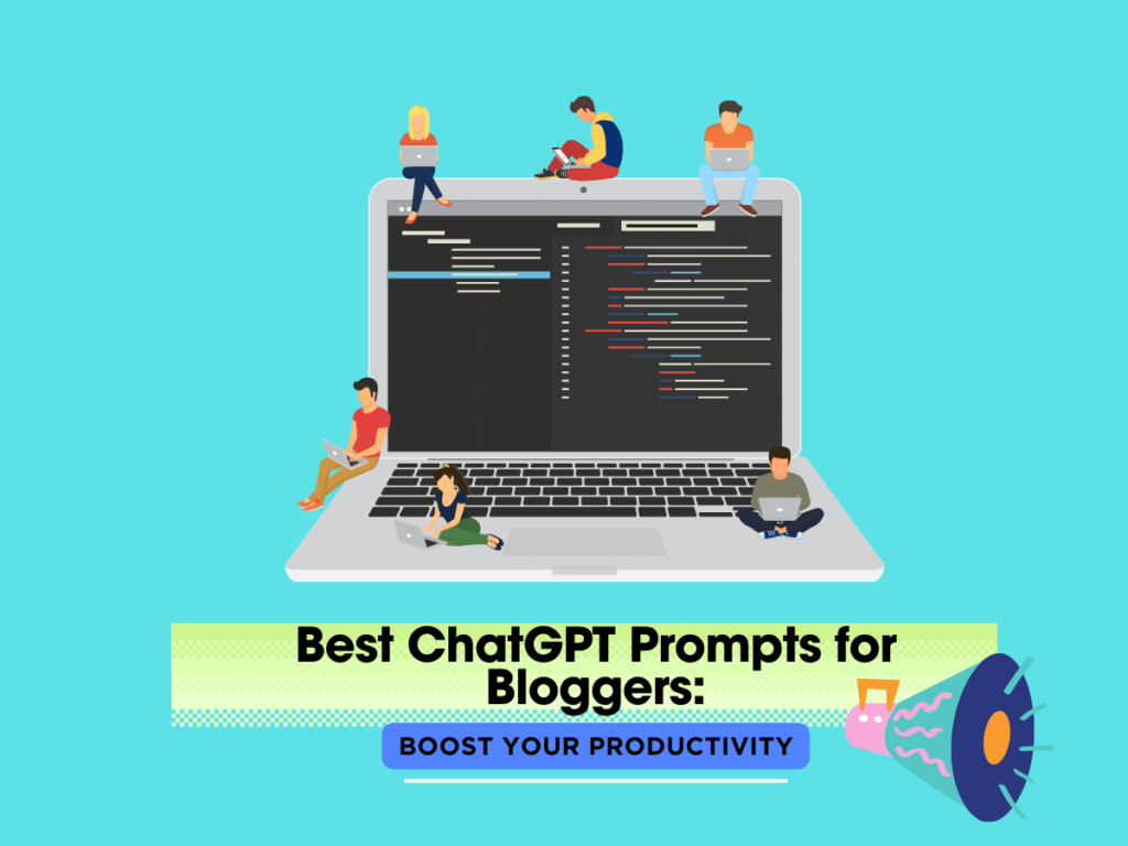 Best-ChatGPT-Prompts-for-Bloggers-Boost-Your-Productivity