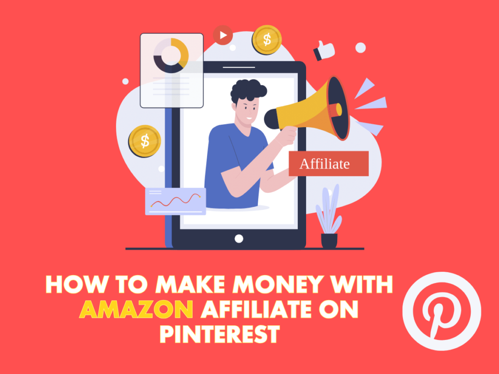 How-to-Make-Money-with-Amazon-Affiliate-on-Pinterest